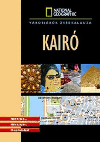 Kairó - National Geographic zsebkalauz