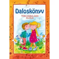 Daloskönyv - Vidám játékok, dalok kicsiknek