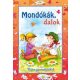 Mondókák, dalok - Vidám gyermekjátékok