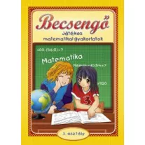 Becsengő - Játékos matematikai gyakorlatok 3. osztályosok részére