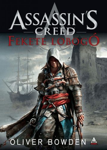 Assassin's Creed - Fekete lobogó