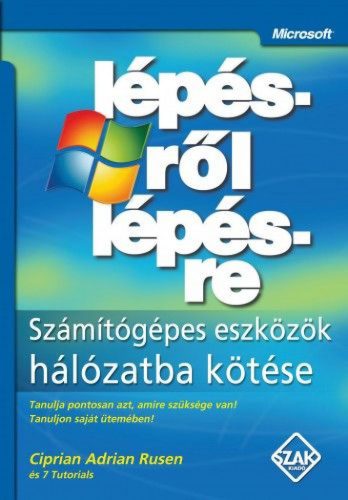 Számítógépes eszközök hálózatba kötése lépésről lépésre
