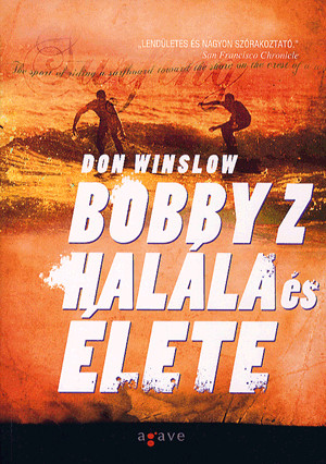 Bobby z halála és élete