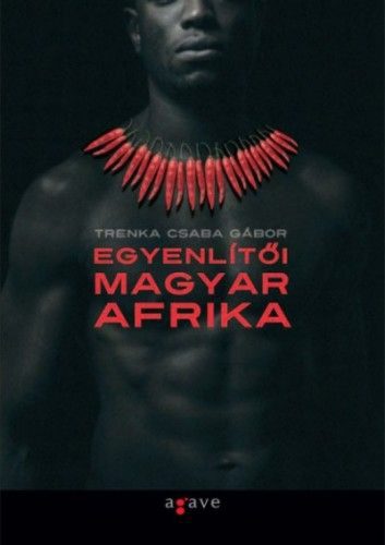 Egyenlítői magyar afrika