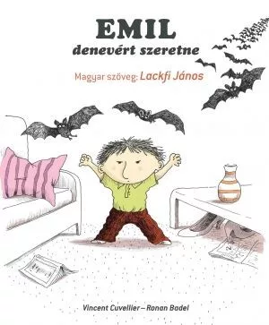 Emil denevért szeretne