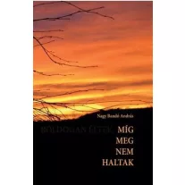Míg meg nem haltak