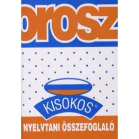 Orosz nyelvtani összefoglaló