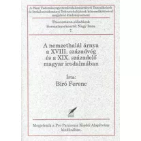 A nemzethalál árnya a XVIII. századvég és a XIX. századelő magyar irodalmában