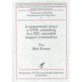 A nemzethalál árnya a XVIII. századvég és a XIX. századelő magyar irodalmában