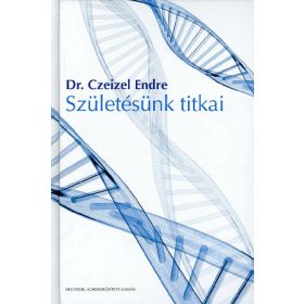 Születésünk titkai