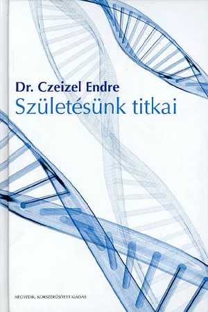Születésünk titkai