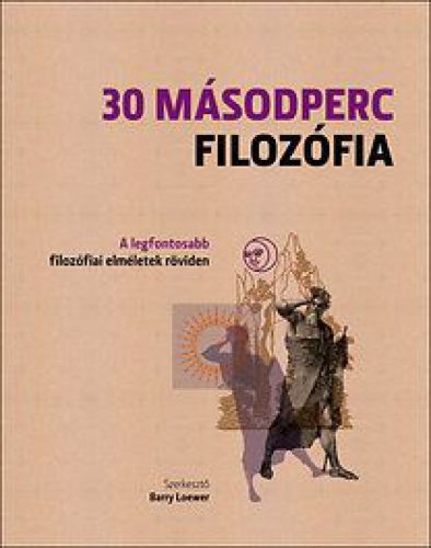 30 másodperc filozófia