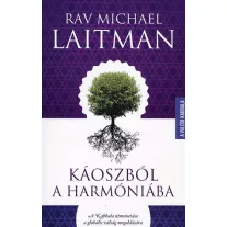 Káoszból a harmóniába