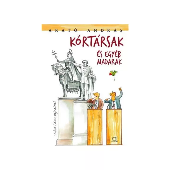 Kórtársak és egyéb madarak Kórtársak és egyéb madarak