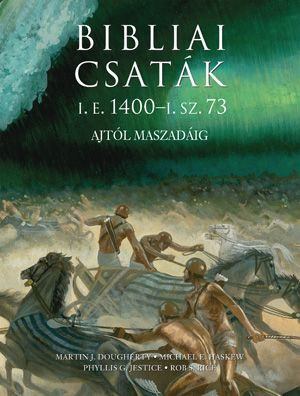 Bibliai csaták - I.e. 1400 - i.sz. 73