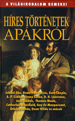 Híres történetek apákról