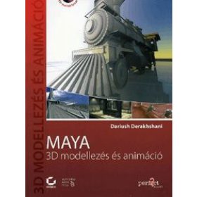 Maya - 3D modellezés és animáció (CD melléklettel)