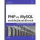 PHP és MySQL webfejlesztőknek - Hogyan építsünk webáruházat