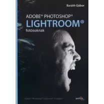 Adobe Photoshop Lightroom fotósoknak