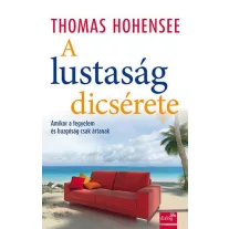 A lustaság dicsérete