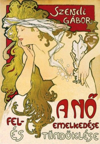 A nő felemelkedése és tündöklése