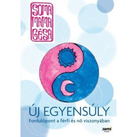   Új egyensúly - Változások a nő és a férfi viszonyában