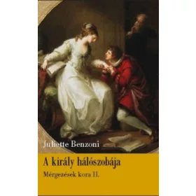 A király hálószobája - Mérgezések kora 2.