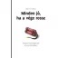 Minden jó, ha a vége rossz