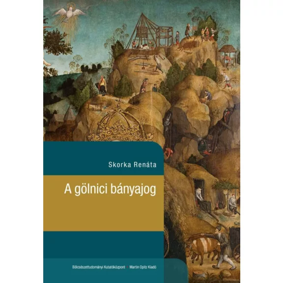 A gölnici bányajog A gölnici bányajog