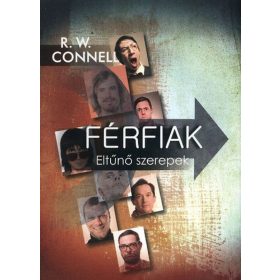 Férfiak - Eltűnő szerepek