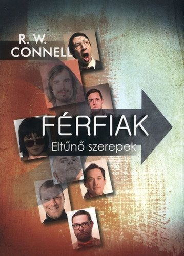 Férfiak - Eltűnő szerepek