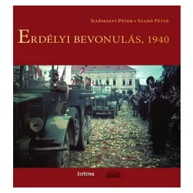 Erdélyi bevonulás, 1940