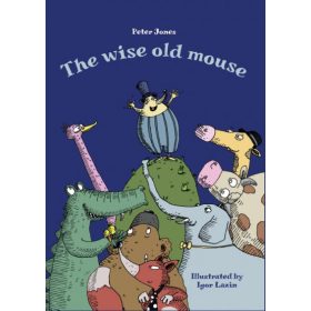 The Wise Old Mouse