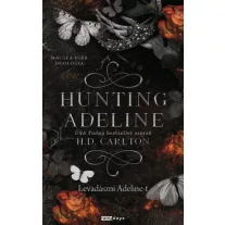 Hunting Adeline - Levadászni Adeline-t - Élfestett kiadás